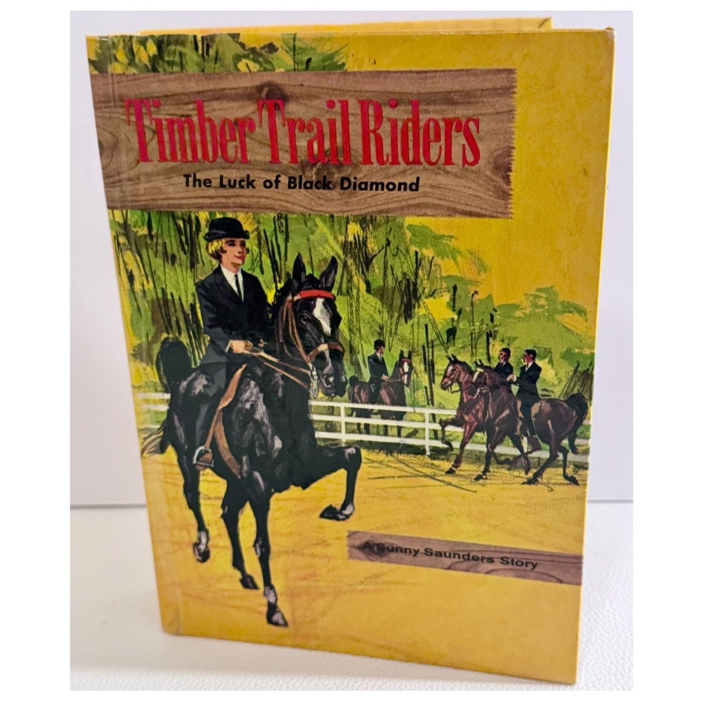 Vintage Timber Trail Riders Luck of Black Diamond Whitman Horse Book 1963